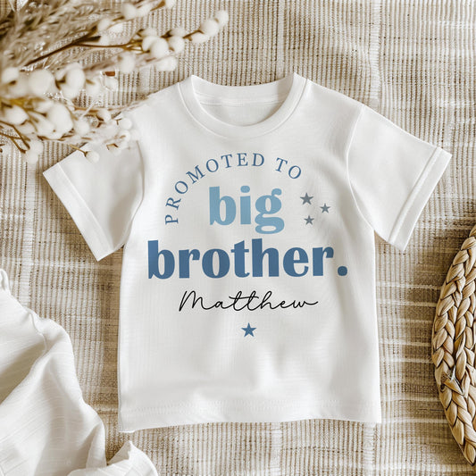 Promoted to Big Brother - T-Shirt or Sweatshirt