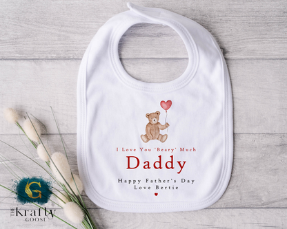 I Love You Beary Much Daddy Fathers Day - T-Shirt - Vest - Sleepsuit Romper - Sweater