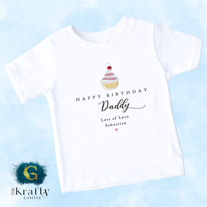 Happy Birthday Daddy - Minimal Cupcake - T-Shirt - Vest - Sleepsuit Romper