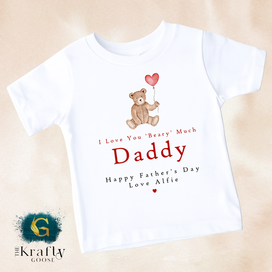 I Love You Beary Much Daddy Fathers Day - T-Shirt - Vest - Sleepsuit Romper - Sweater