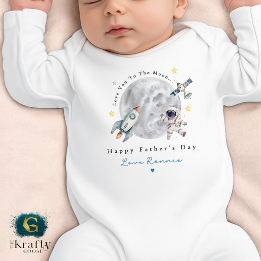 Happy Fathers Day - Love You To The Moon - T-Shirt - Vest - Sleepsuit Romper - Sweater