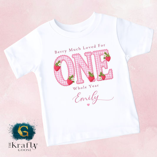 Berry Much Loved for ONE Whole Year - Strawberry Birthday Outfit - Baby or T-Shirt