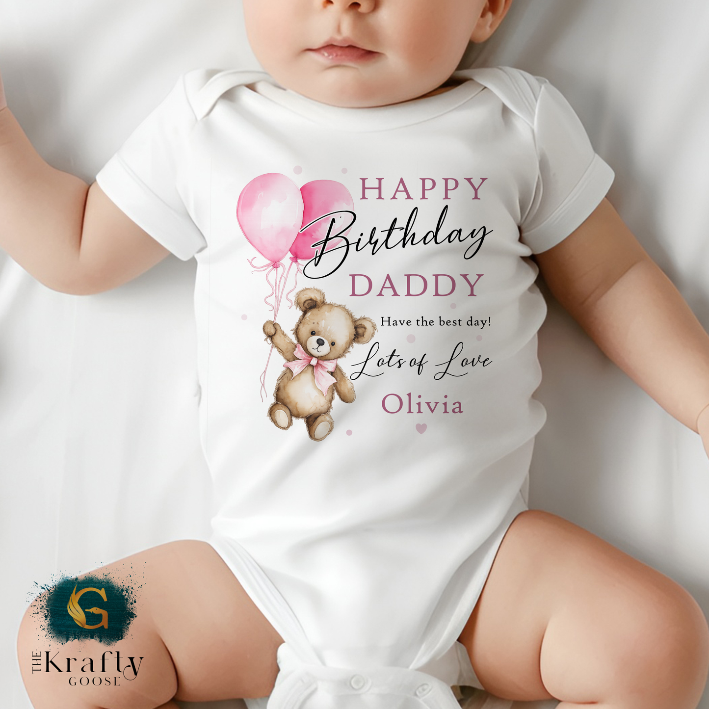 Happy Birthday Daddy - Teddy Bear - T-Shirt - Vest - Sleepsuit Romper