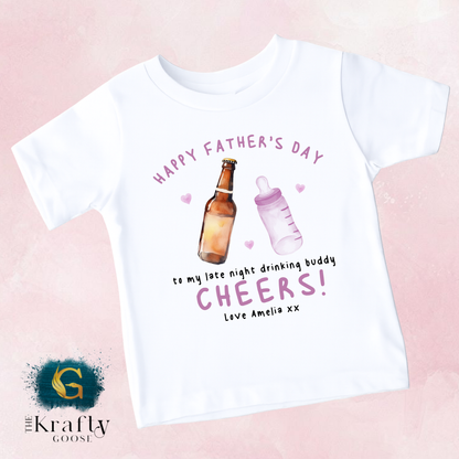 Cheers Daddy Happy Fathers Day - Pink - T-Shirt - Vest - Sleepsuit Romper - Sweater