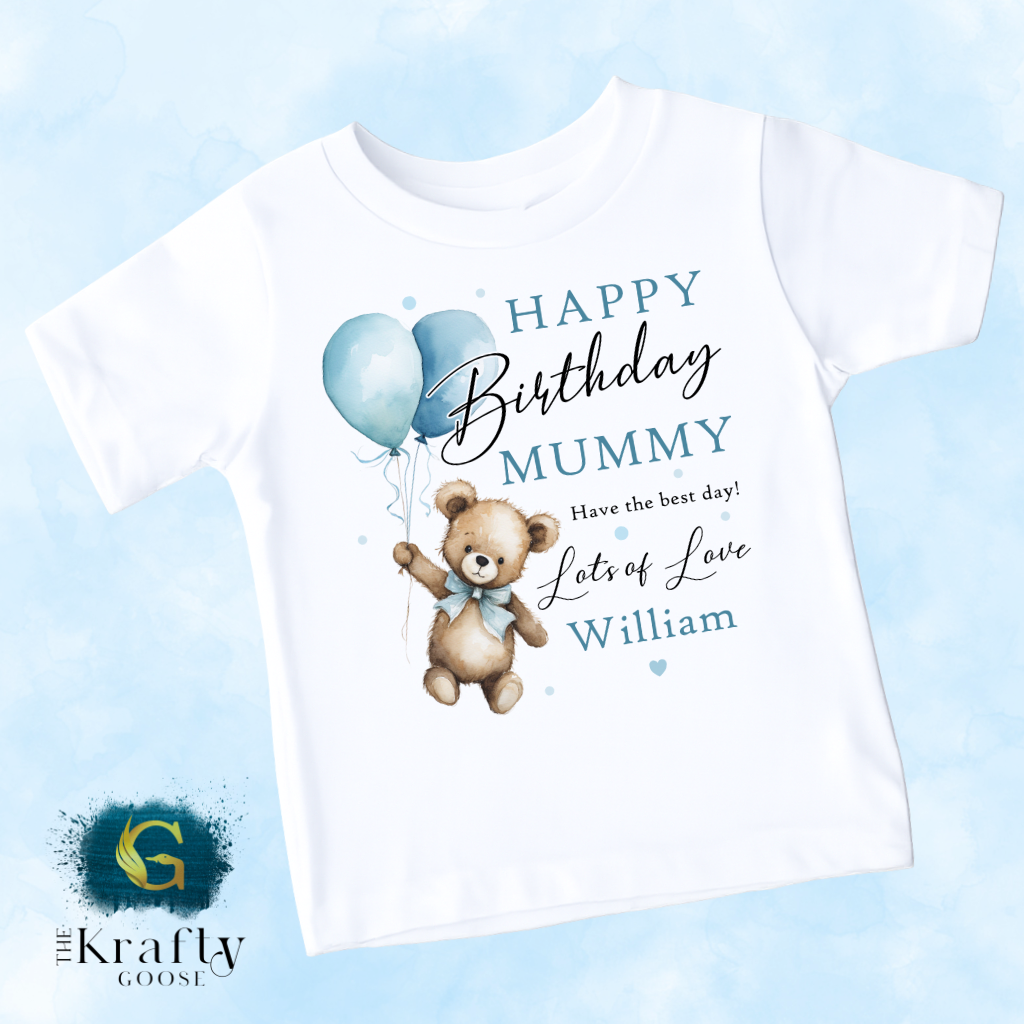 Happy Birthday Mummy - Teddy Bear - T-Shirt - Vest - Sleepsuit Romper