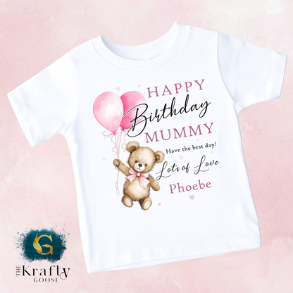 Happy Birthday Mummy - Teddy Bear - T-Shirt - Vest - Sleepsuit Romper