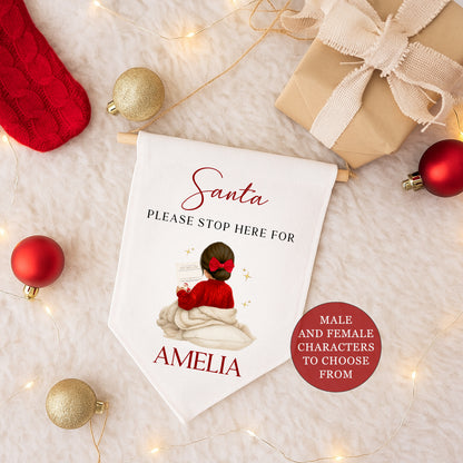 Santa Please Stop Here - Male or Female Character - Linen Hanging Flag