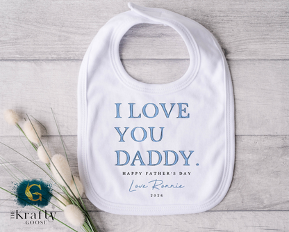 I Love You Daddy - Blue Happy Father's Day - T-Shirt - Vest - Sleepsuit Romper - Sweater