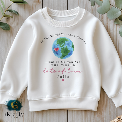 To The World You are a Father Design - T-Shirt - Vest - Sleepsuit Romper - Sweater
