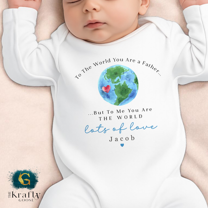 To The World You are a Father Design - T-Shirt - Vest - Sleepsuit Romper - Sweater