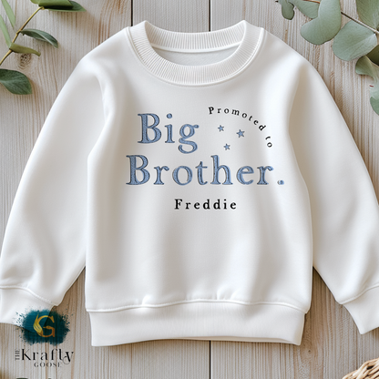 Promoted to Big Brother - T-Shirt or Sweatshirt
