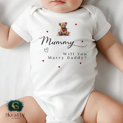 Mummy Will You Marry Daddy - Bear Design - T-Shirt - Vest - Sleepsuit Romper