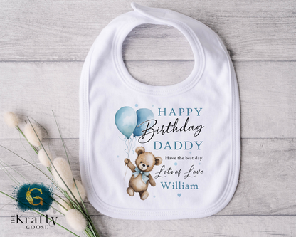 Happy Birthday Daddy - Teddy Bear - T-Shirt - Vest - Sleepsuit Romper