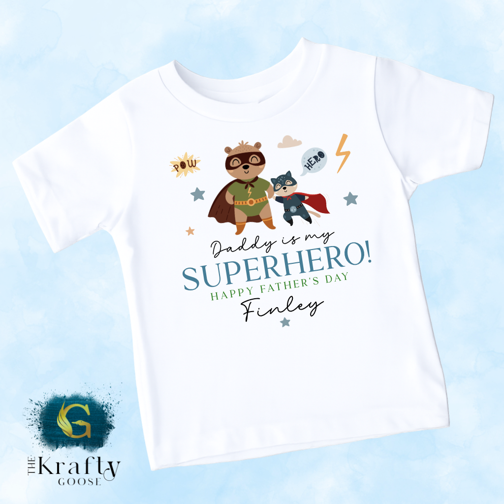 Daddy is my Superhero - T-Shirt - Vest - Sleepsuit Romper