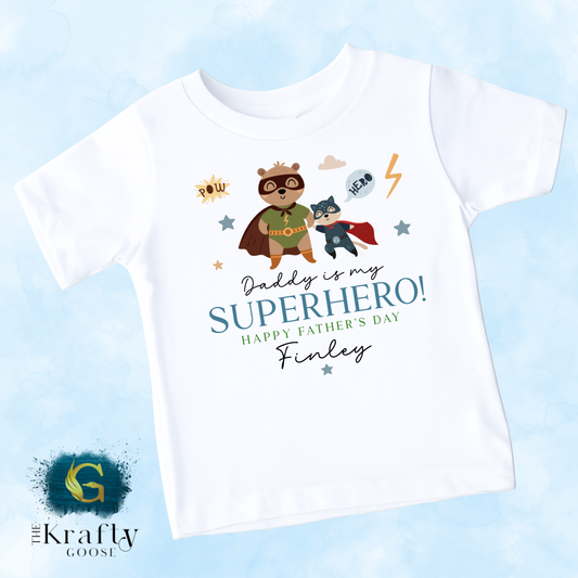 Daddy is my Superhero - T-Shirt - Vest - Sleepsuit Romper