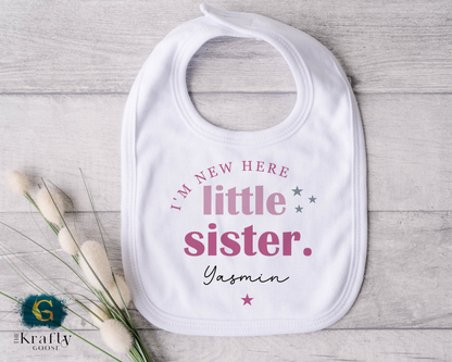 Little Sister - I'm New Here - Sleepsuit Romper - Vest - Bib