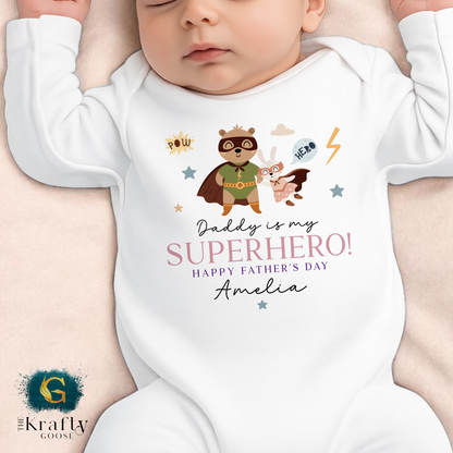 Daddy is my Superhero - T-Shirt - Vest - Sleepsuit Romper