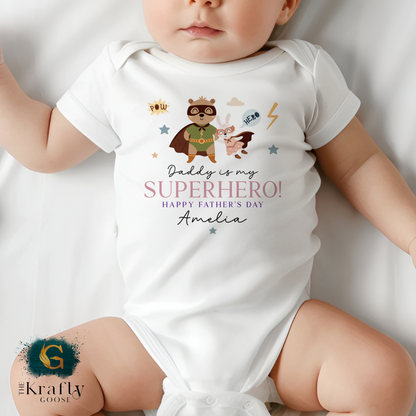 Daddy is my Superhero - T-Shirt - Vest - Sleepsuit Romper