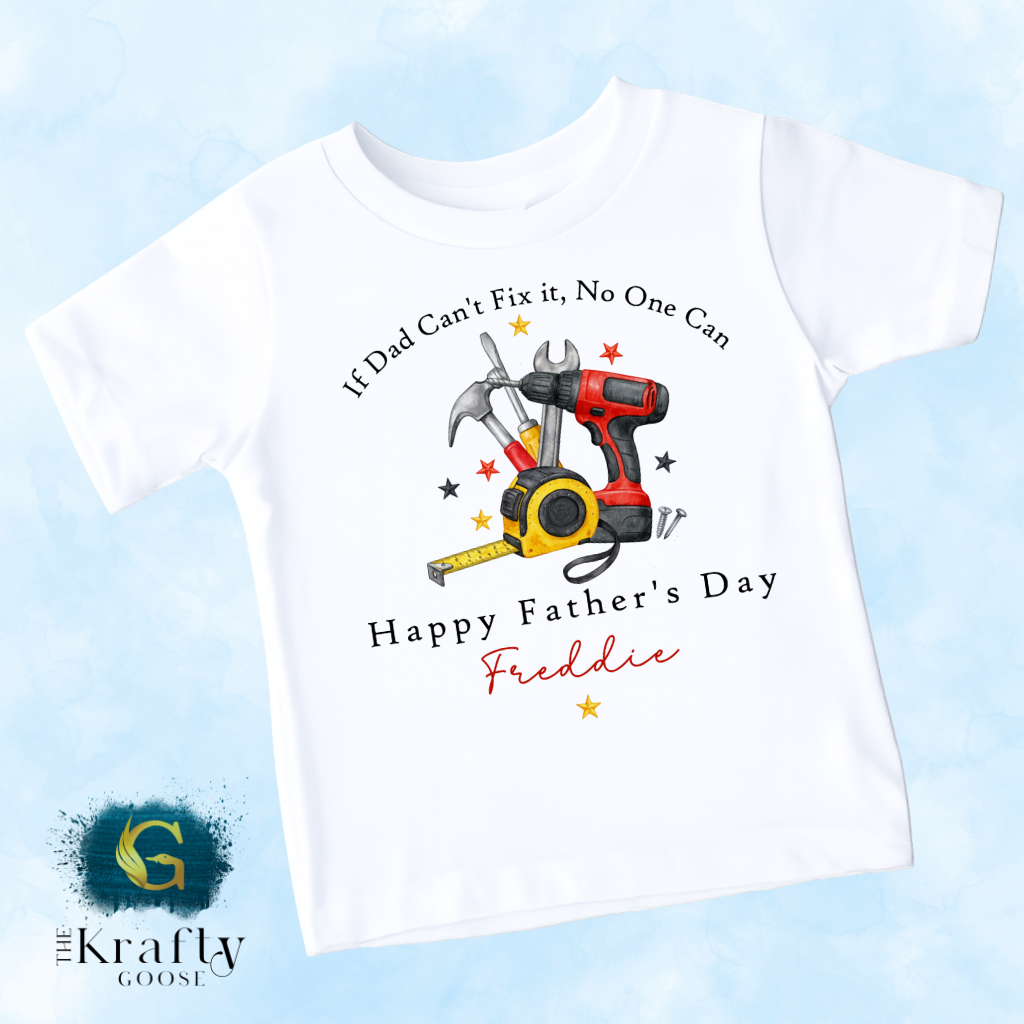 If Dad Can't Fix It No One Can - T-Shirt - Vest - Sleepsuit Romper - Sweater