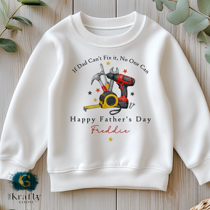 If Dad Can't Fix It No One Can - T-Shirt - Vest - Sleepsuit Romper - Sweater