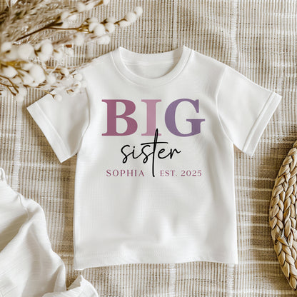 Big Sister - Script Design - T-Shirt or Sweatshirt