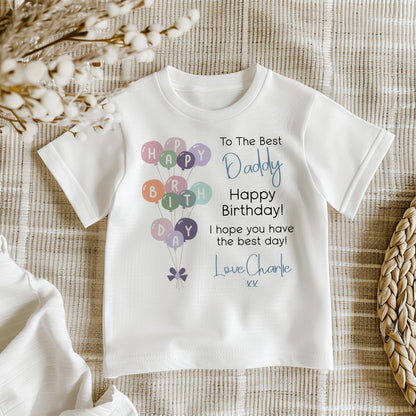 Happy Birthday Daddy - Blue or Pink Wording