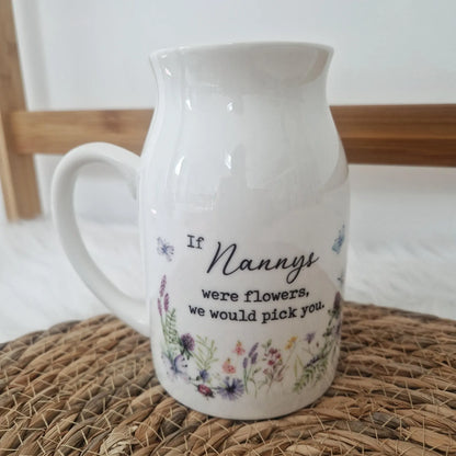 Personalised If ... Were Flowers I'd We'd Pick You - Small Flower Vase