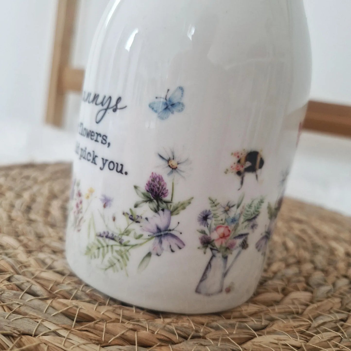 Personalised If ... Were Flowers I'd We'd Pick You - Small Flower Vase