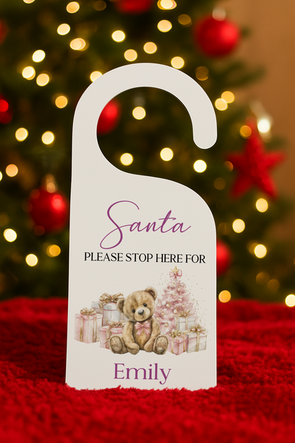 Personalised Santa Please Stop Here Door Hanger - Pink or Blue Bear